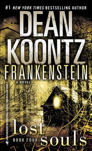 Frankenstein 04. Lost Souls de Dean R. Koontz