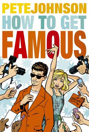 How to Get Famous de Pete Johnson