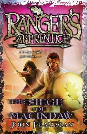 The Siege of Macindaw (Ranger's Apprentice Book 6) de John Flanagan