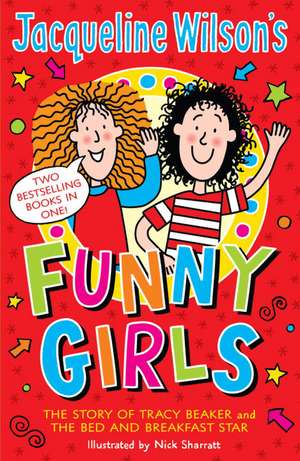 Jacqueline Wilson's Funny Girls de Jacqueline Wilson