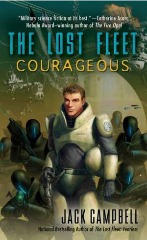 The Lost Fleet: Courageous de Jack Campbell