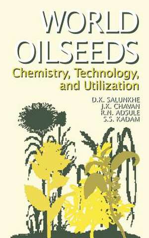 World Oilseeds de D. K. Salunkhe