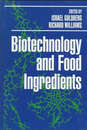 Biotechnology and Food Ingredients de Israel Goldberg