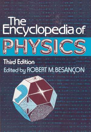 The Encyclopedia of Physics de Robert Besancon