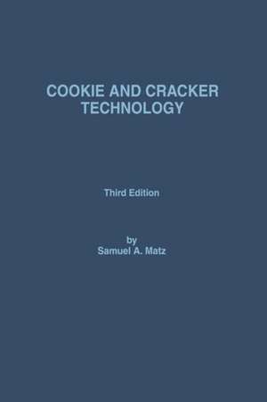 Cookie and Cracker Technology de Samuel A. Matz