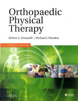 Orthopaedic Physical Therapy de Robert A. Donatelli