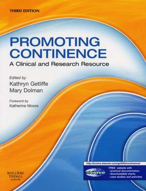 Promoting Continence: A Clinical and Research Resource de Kathryn Getliffe