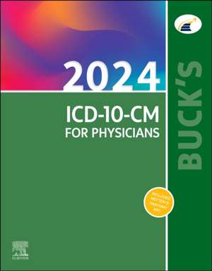 Buck's 2024 ICD-10-CM for Physicians de Elsevier