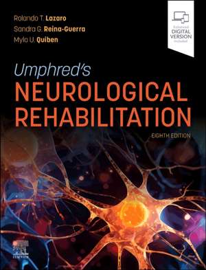 Umphred's Neurological Rehabilitation de Rolando T. Lazaro