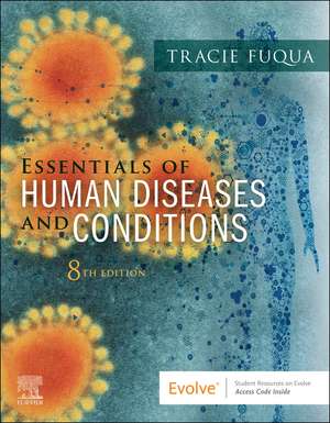 Essentials of Human Diseases and Conditions de Tracie Fuqua