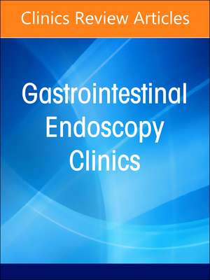 Gastrointestinal Bleeding, An Issue of Gastrointestinal Endoscopy Clinics de Patrick Pfau