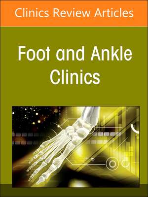 Dealing with Chronic Posttraumatic Foot and Ankle Deformities, An issue of Foot and Ankle Clinics of North America de Mohamed Mokhtar