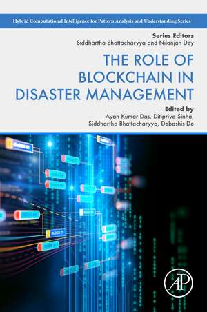 The Role of Blockchain in Disaster Management de Ayan Kumar Das