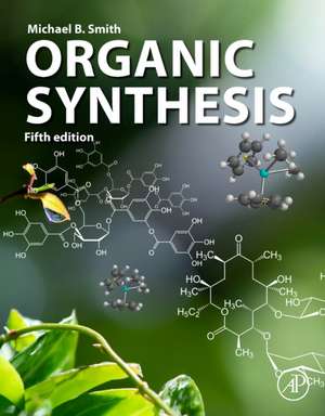 Organic Synthesis de Michael Smith