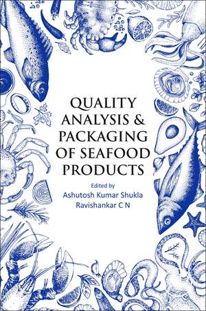 Quality Analysis and Packaging of Seafood Products de Ashutosh Kumar Shukla