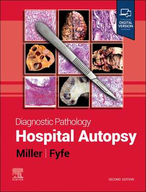 Diagnostic Pathology: Hospital Autopsy de Dylan V. Miller