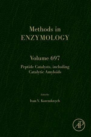 Peptide Catalysts, including Catalytic Amyloids de Ivan Korendovych