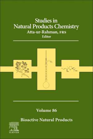 Studies in Natural Products Chemistry, vol 86 de Atta Ur Rahman