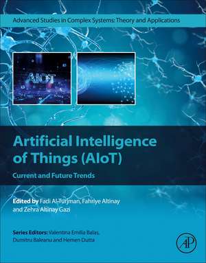 Artificial Intelligence of Things (AIoT): Current and Future Trends de Fadi Al-Turjman