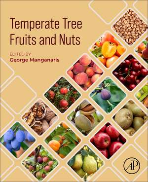 Temperate Tree Fruits and Nuts de George Manganaris