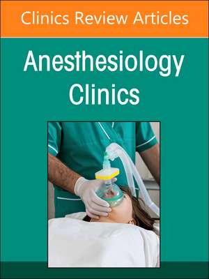 Gender, Racial and Socioeconomic Issues in Perioperative Medicine, An issue of Anethesiology Clinics de Katherine Forkin