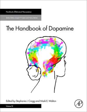 The Handbook of Dopamine de Stephanie J. Cragg