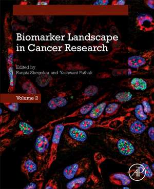 Biomarker Landscape in Cancer Research de Ranjita Shegokar