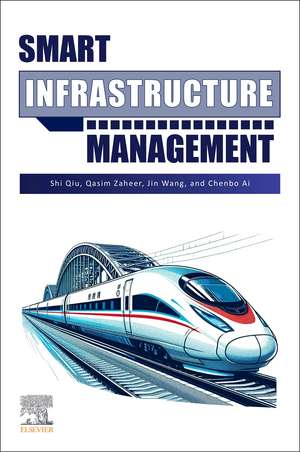 Smart Infrastructure Management de Shi Qiu