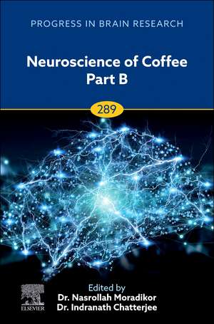 Neuroscience of Coffee Part B de Nasrollah Moradikor