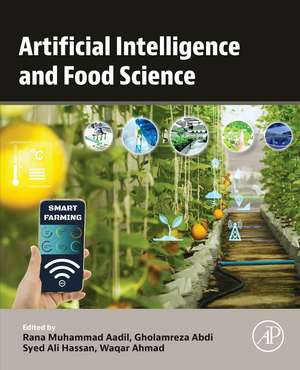Artificial Intelligence and Food Science de Rana Muhammad Aadil