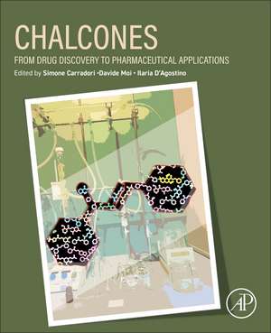 Chalcones: From Drug Discovery to Pharmaceutical Applications de Simone Carradori