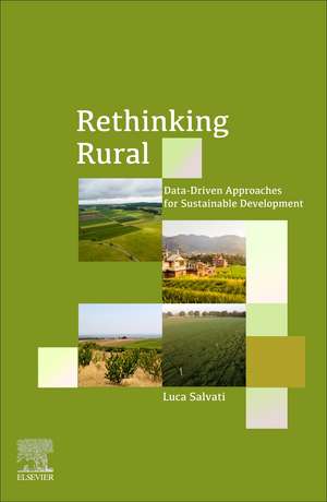 Rethinking Rural: Data-Driven Approaches for Sustainable Development de Luca Salvati