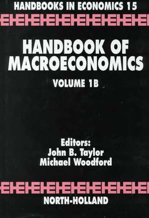 Handbook of Macroeconomics de John B. Taylor