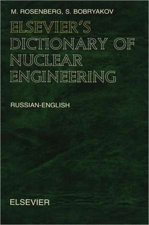 Elsevier's Dictionary of Nuclear Engineering de Bozzano G Luisa