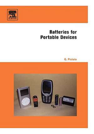 Batteries for Portable Devices de Gianfranco Pistoia