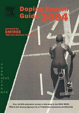 The Emtree Editorial Team, E: Doping Search Guide 2004