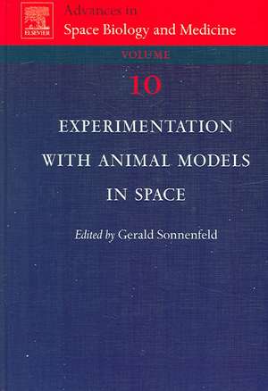 Experimentation with Animal Models in Space de Gerald Sonnenfeld