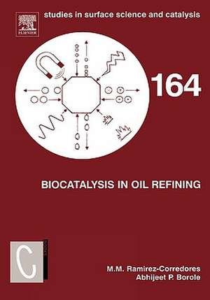 Biocatalysis in Oil Refining de M. M. Ramirez-Corredores