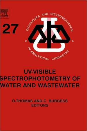 UV-visible Spectrophotometry of Water and Wastewater de Olivier Thomas