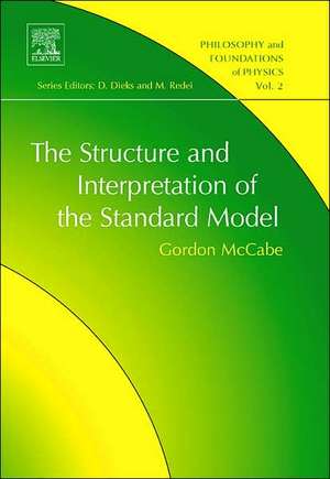 The Structure and Interpretation of the Standard Model de Gordon McCabe