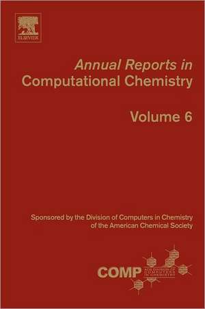 Annual Reports in Computational Chemistry de Ralph A. Wheeler