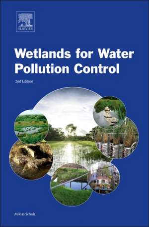 Wetland Systems to Control Urban Runoff de Miklas Scholz