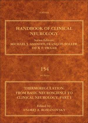 Thermoregulation Part I: From Basic Neuroscience to Clinical Neurology de Andrej A. Romanovsky