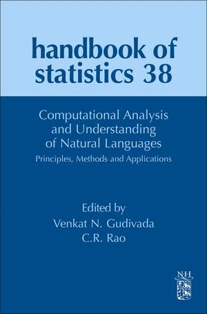 Computational Analysis and Understanding of Natural Languages: Principles, Methods and Applications de C. R. Rao