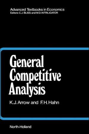 General Competitive Analysis de Kenneth J. Arrow