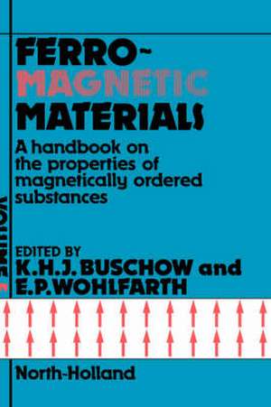 Handbook of Magnetic Materials de E.P. Wohlfarth