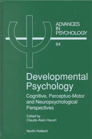 Advances in Psychology V64 de Claude-Alain Hauert