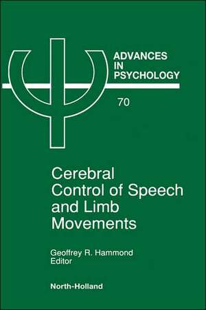 Cerebral Control of Speech and Limb Movements de G.R. Hammond