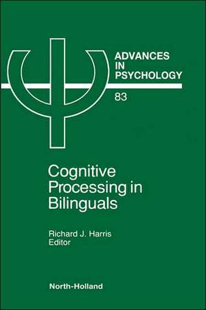 Cognitive Processing in Bilinguals de R.J. Harris