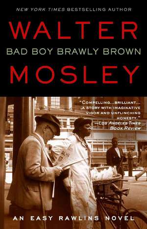 Bad Boy Brawly Brown de Walter Mosley